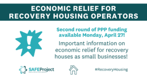 Important information on Economic relief for recovery housing operators.